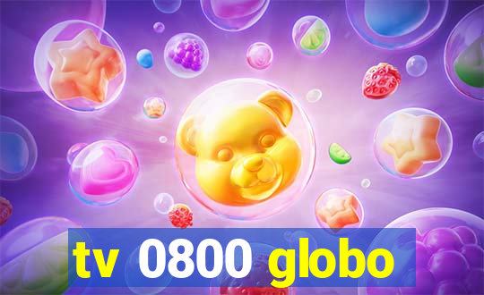 tv 0800 globo
